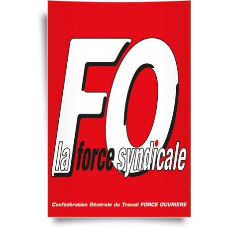 Affiche LOGO FO La Force Syndicale