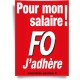 Petite Affiche FO, J’adhère pour Mon Salaire !