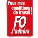 Petite Affiche FO, J’adhère pour Mes Conditions…