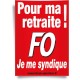 Affiche, je me syndique FO pour Ma Retraite