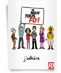 Affiche, je, nous, tous, FO ! J'adhère